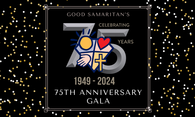 Good Samaritan 75th Anniversary Gala